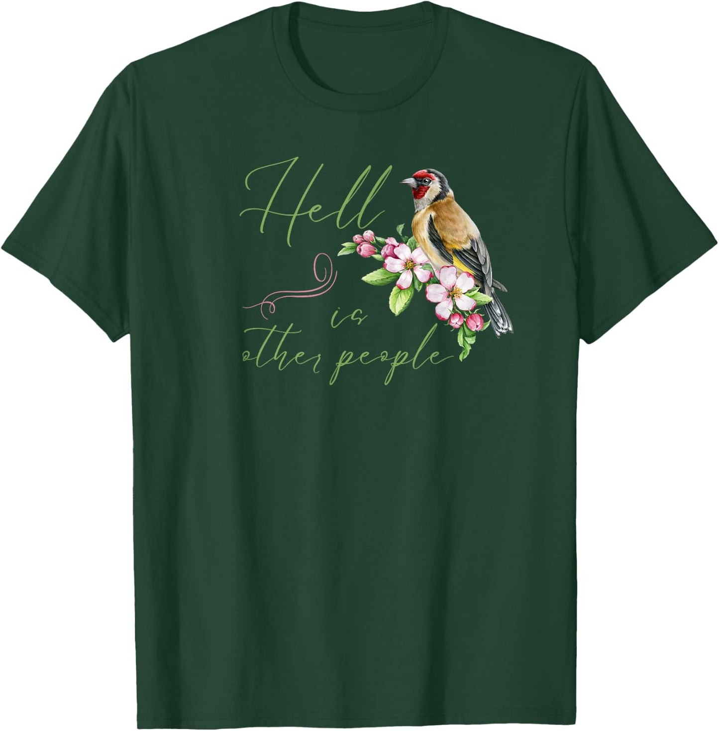 Introvert Hell is Other People Floral Antisocial Funny T-Shirt - T-Shirt | Forest