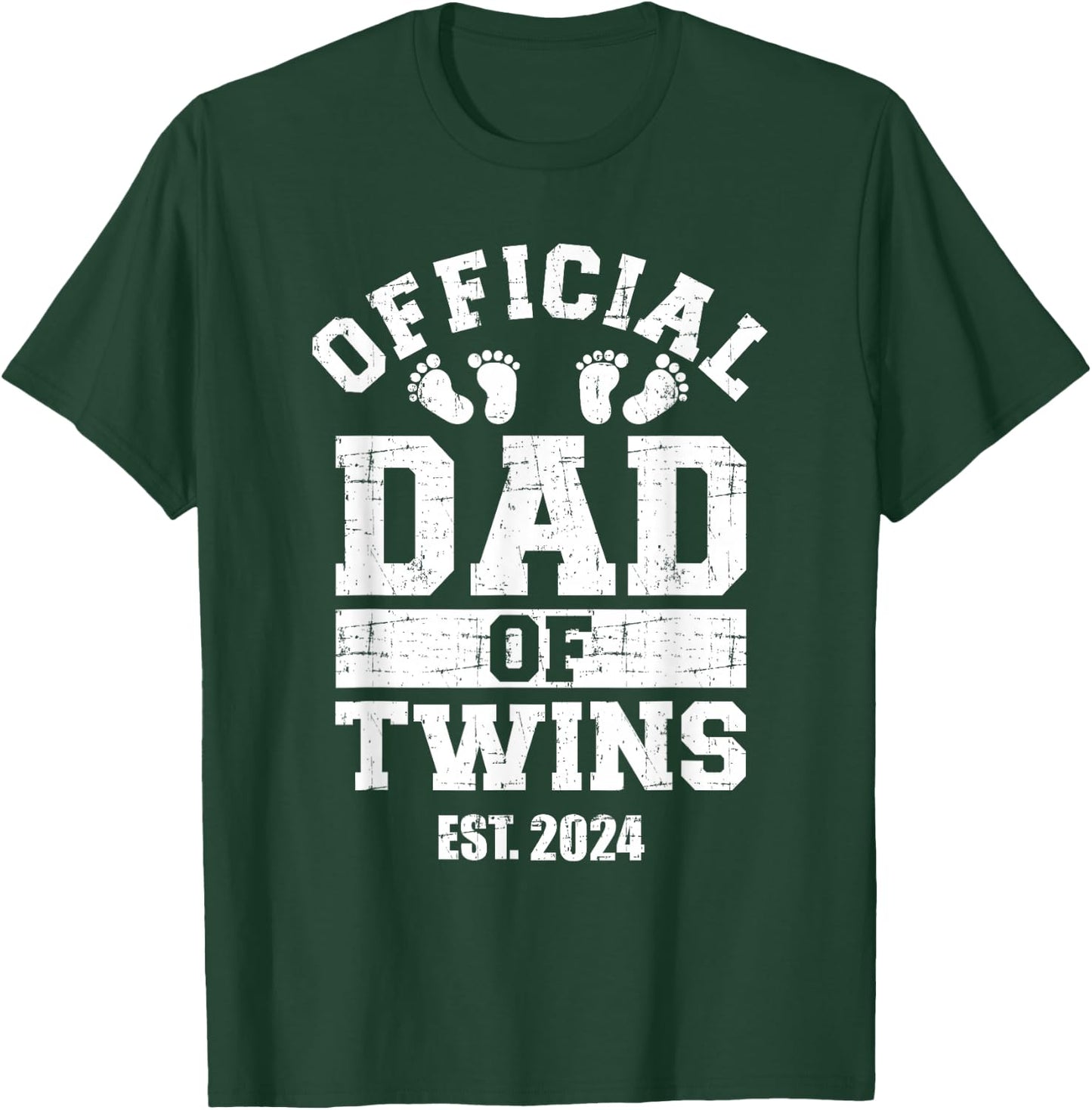 Official dad of twins 2024 T-Shirt - T-Shirt | Forest