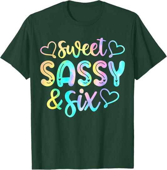 Kids 6th Birthday Girl Sweet Sassy And Six 6 Years Old Girls T-Shirt - T-Shirt | Forest