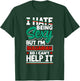 Bulgarian Bulgaria Bulgarian Flag I Hate Being Sexy Funny T-Shirt - T-Shirt | Forest
