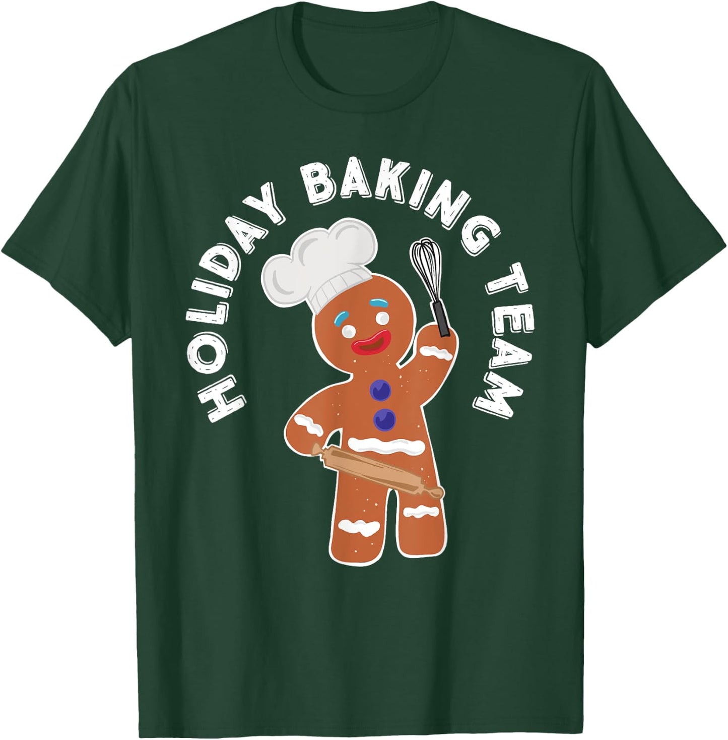 Holiday Baking Team Gingerbread Man T-Shirt - T-Shirt | Forest