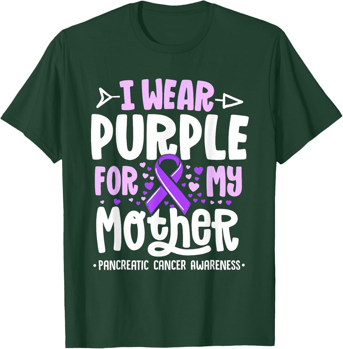 I Wear Purple For My Mother Mom Pancreatic Cancer Awareness T-Shirt - T-Shirt | Forest
