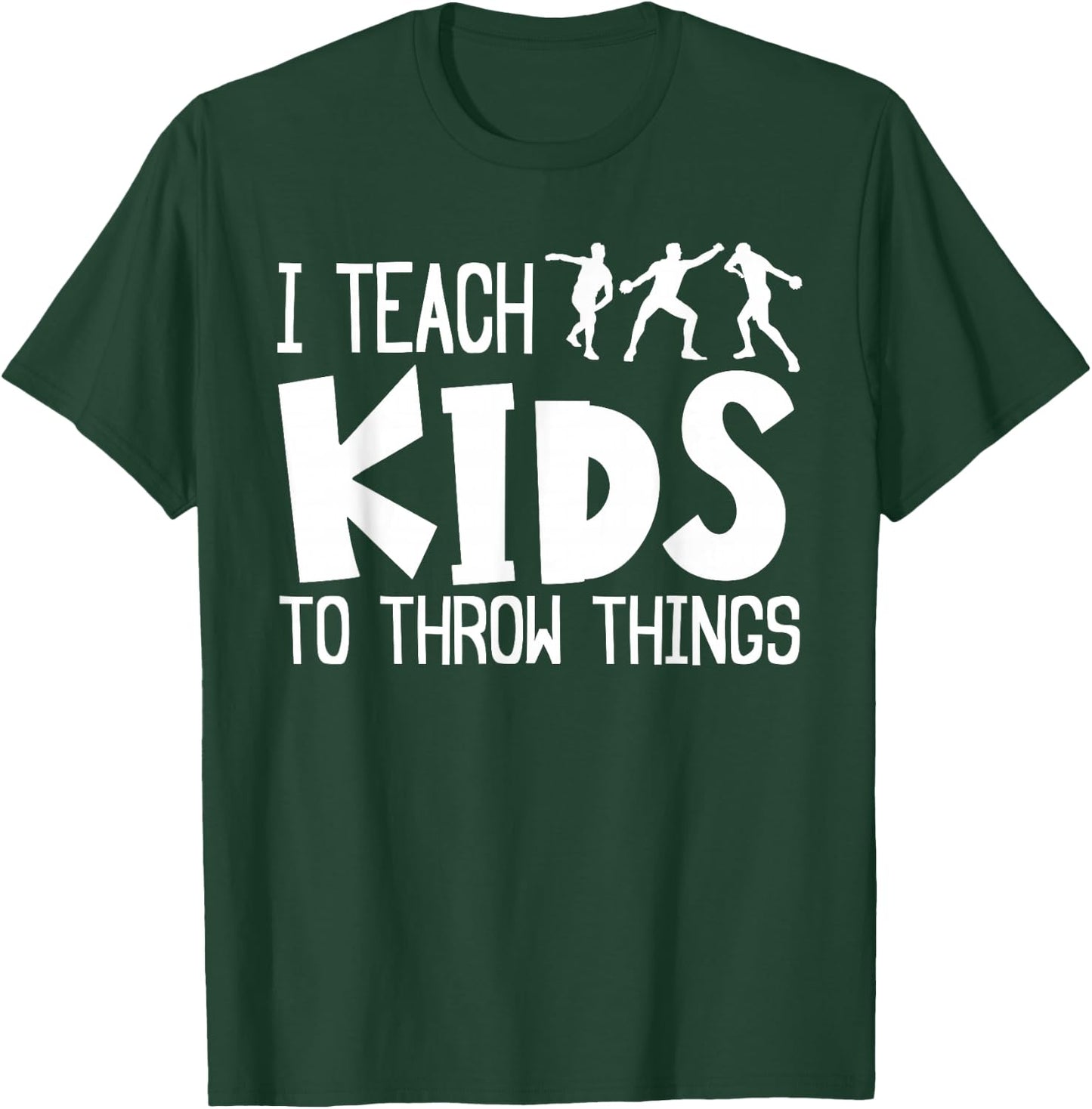 Shot Put And Discus Coach Teaching Track And Field Throwing T-Shirt - T-Shirt | Forest