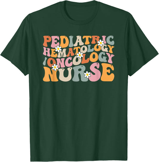 Pediatric Hematology Oncology Nurse Groovy PEDS Hem Onc T-Shirt - T-Shirt | Forest