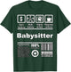 Babysitter Funny Nutritional Facts - For Babysitters T-Shirt - T-Shirt | Forest
