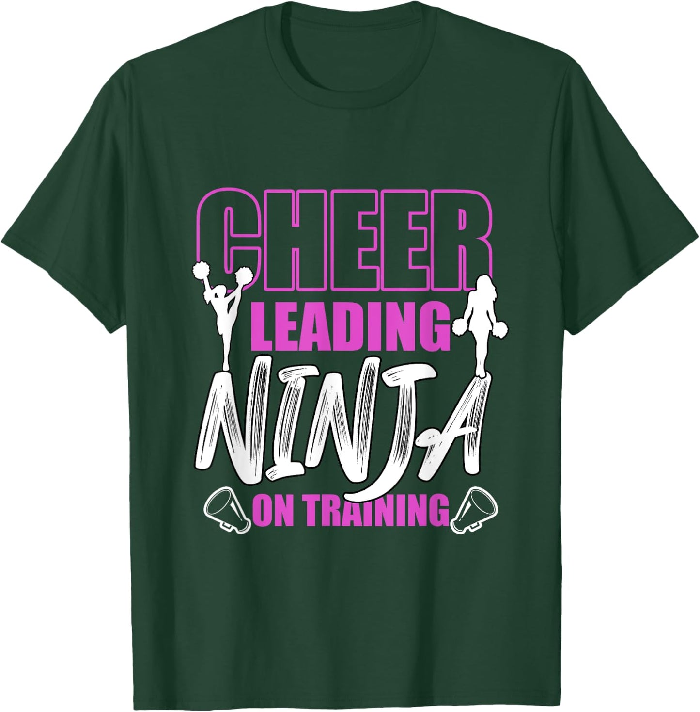 Cheerleading Ninja On Training Cheer Dancing Cheerleader T-Shirt - T-Shirt | Forest