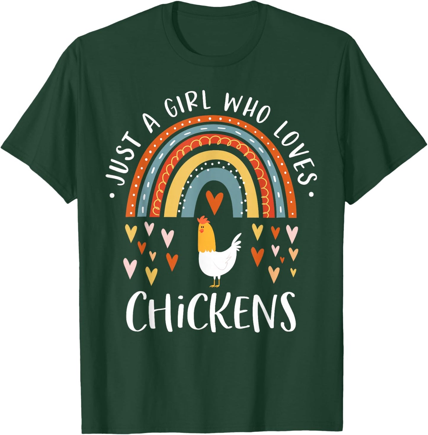 Just A Girl Who Loves Chickens Rainbow Gifts Poultry Lover T-Shirt - T-Shirt | Forest