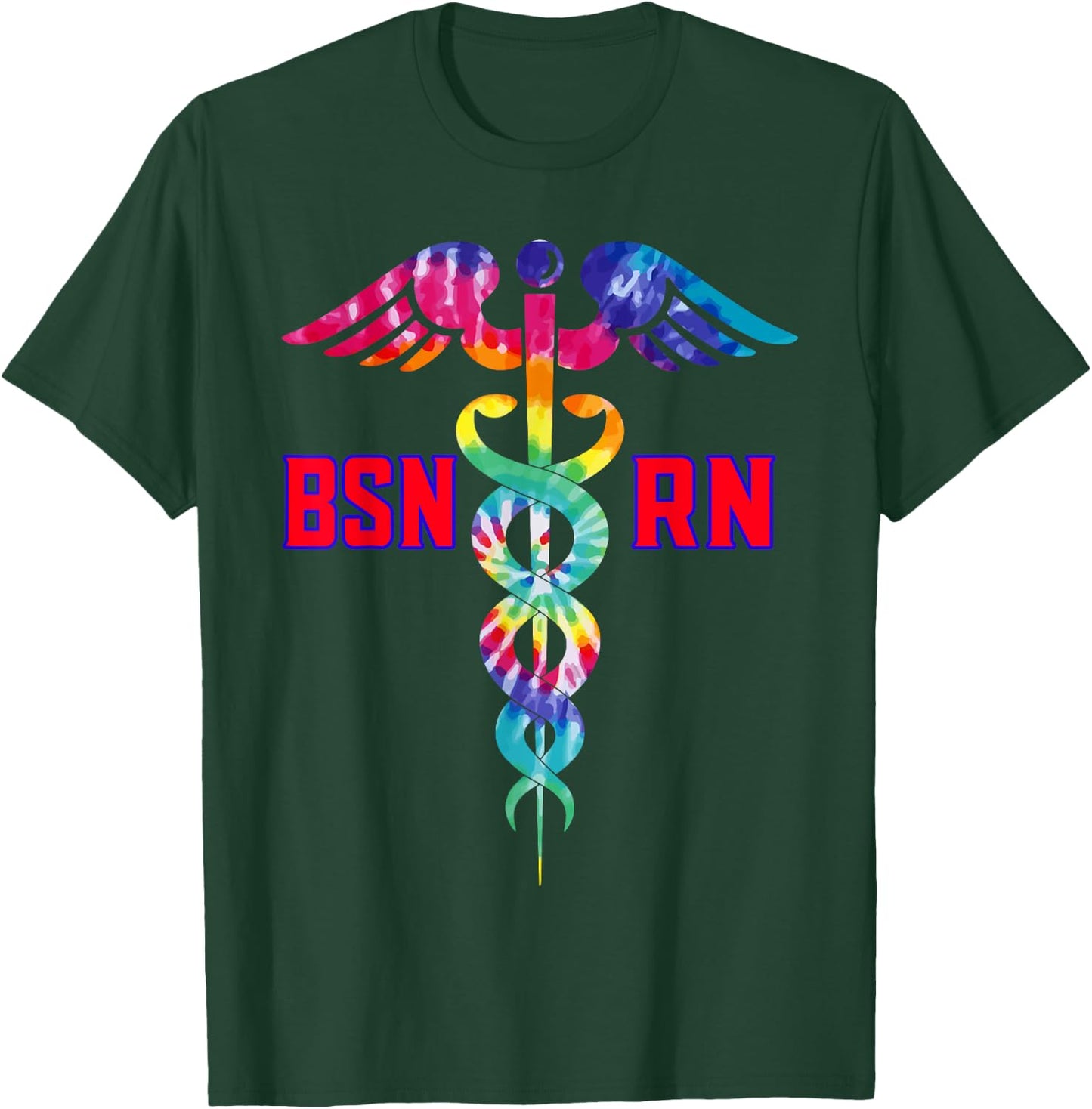BSN Registered Nurse RN Caduceus Nursing Tie Dye T-Shirt - T-Shirt | Forest