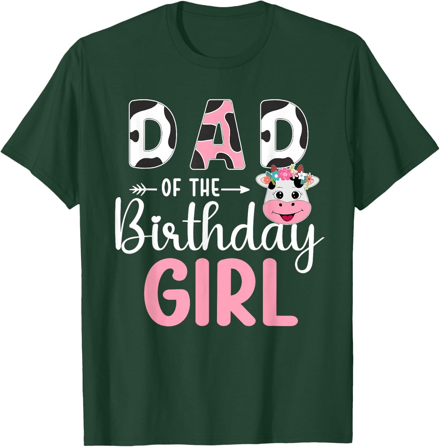 Dad Of The Birthday Girl Farm Cow 1 St Birthday Girl T-Shirt - T-Shirt | Forest