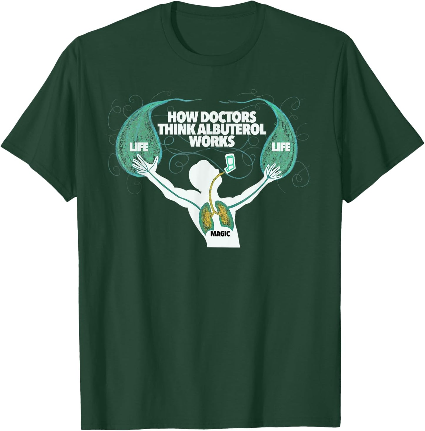 Magical Albuterol Funny Respiratory Therapist Design T-Shirt - T-Shirt | Forest