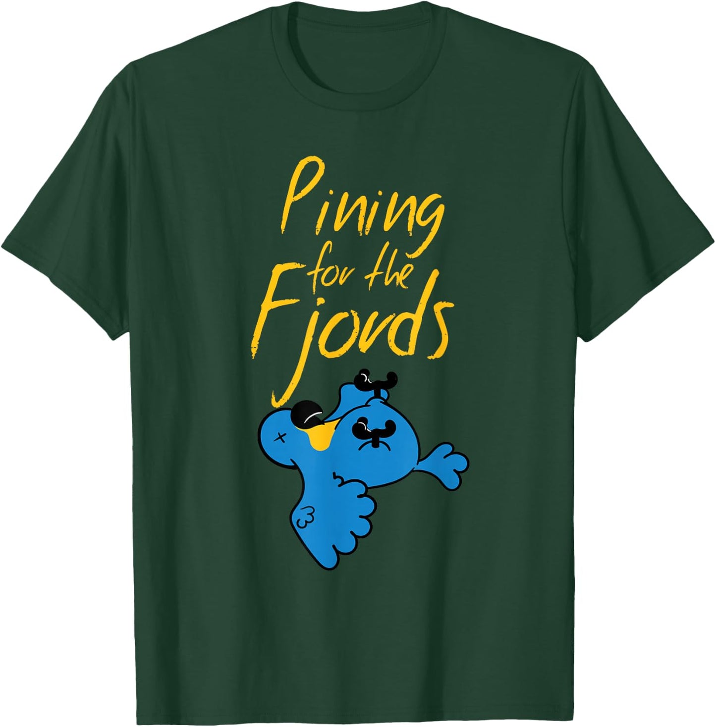 The Dead Parrot, he's not Dead, he's Pining for the Fjords T-Shirt - T-Shirt | Forest