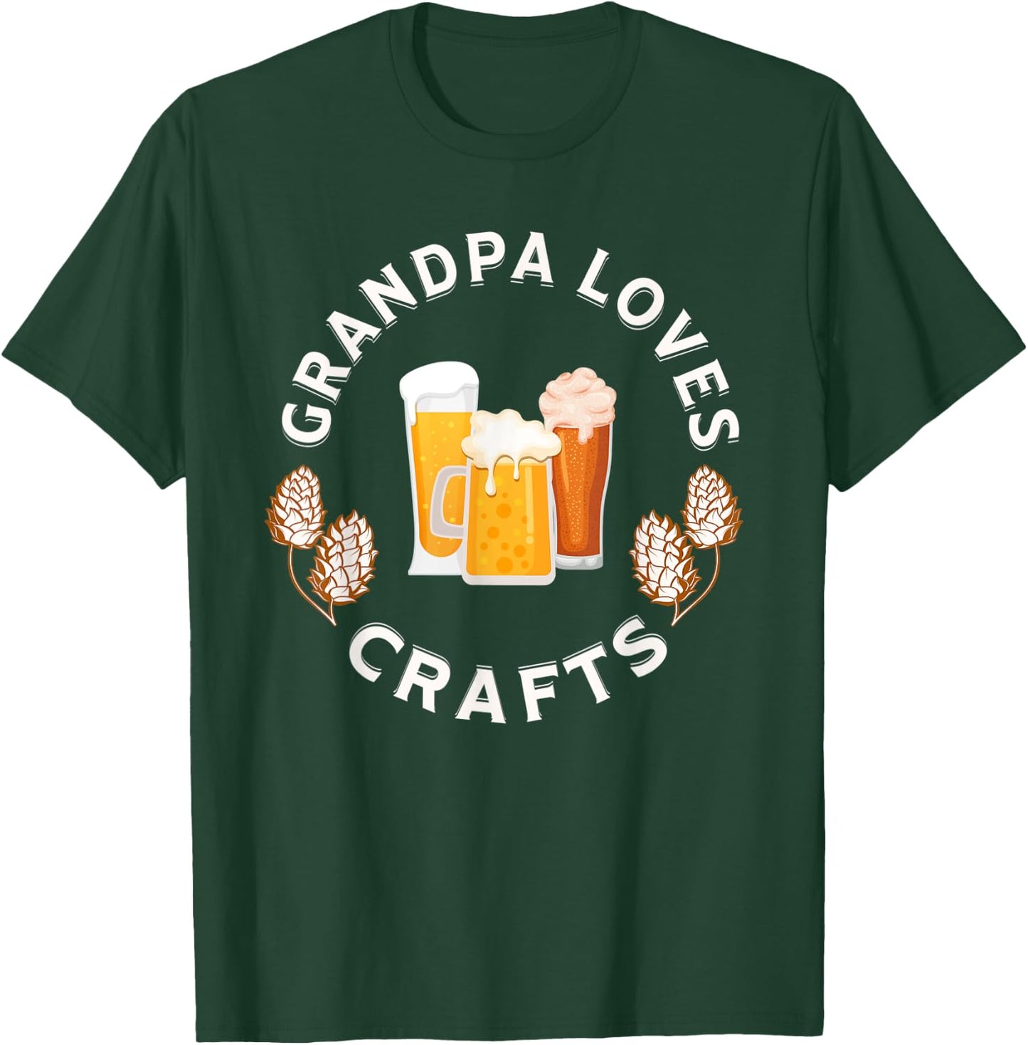 Grandpa Loves Craft Beer funny for fathers T-Shirt - T-Shirt | Forest