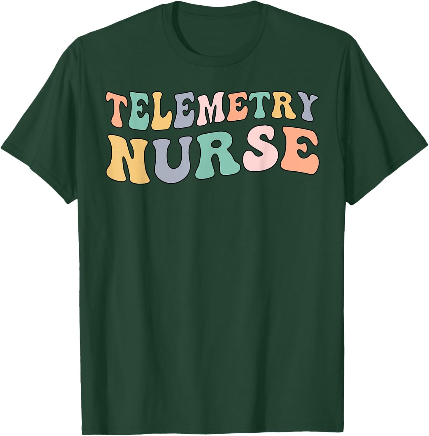 Groovy Telemetry Nurse Telemetry Unit T-Shirt - T-Shirt | Forest