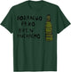 Mexican Saying Borracho Pero Buen Muchacho T-Shirt - T-Shirt | Forest
