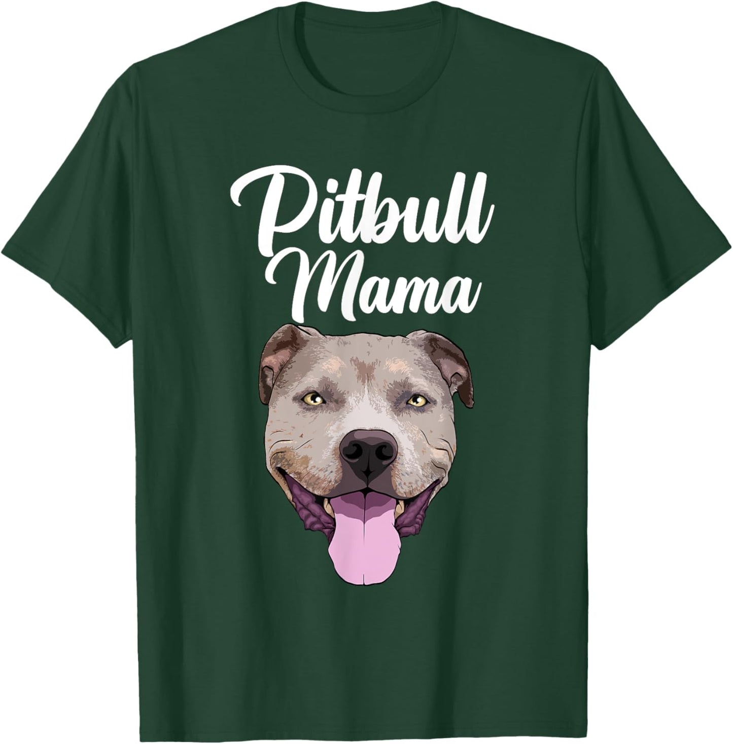 Cool Pitbull Mom Mama Pitbull Owner Dog Lover T-Shirt - T-Shirt | Forest