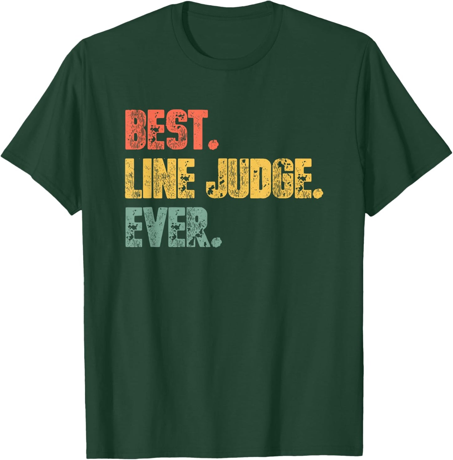 Best Line Judge Ever -Funny Volleyball Line Judge Volleyball T-Shirt - T-Shirt | Forest