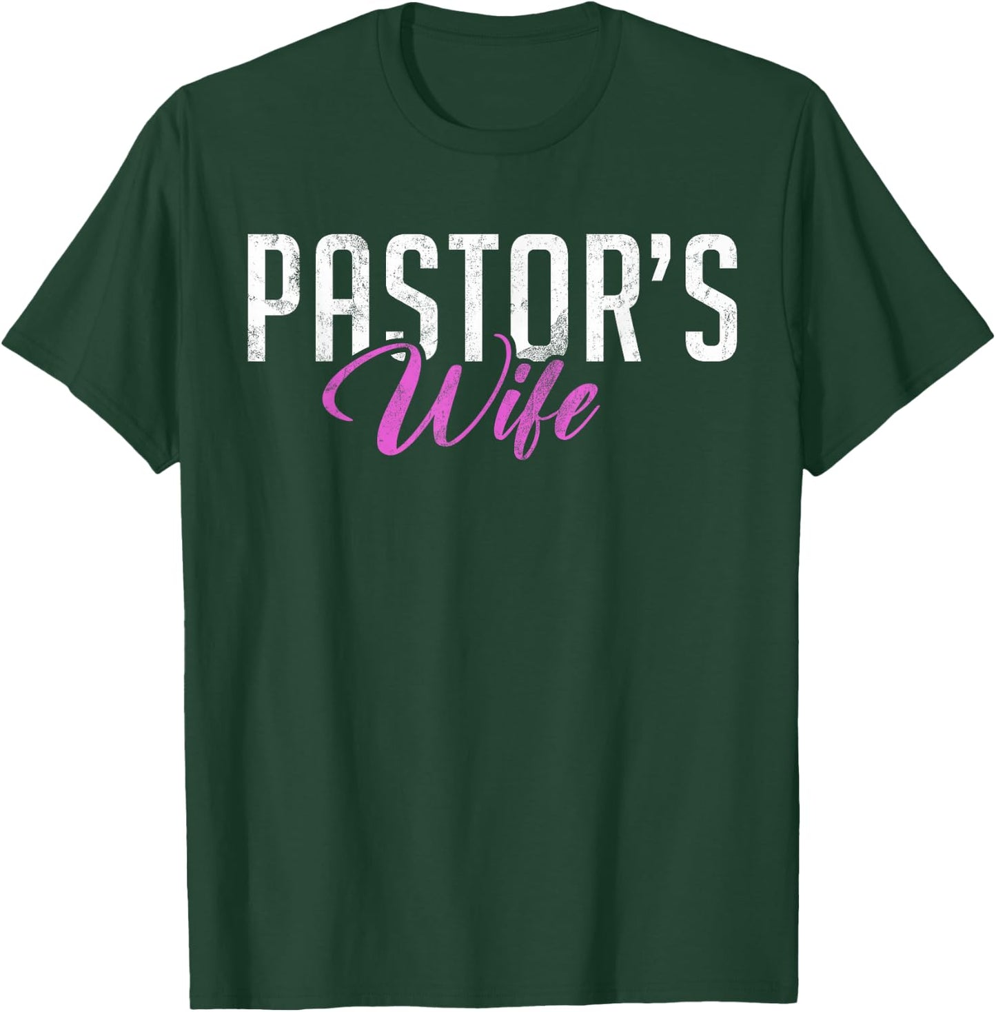 Pastors Woman T-Shirt - T-Shirt | Forest