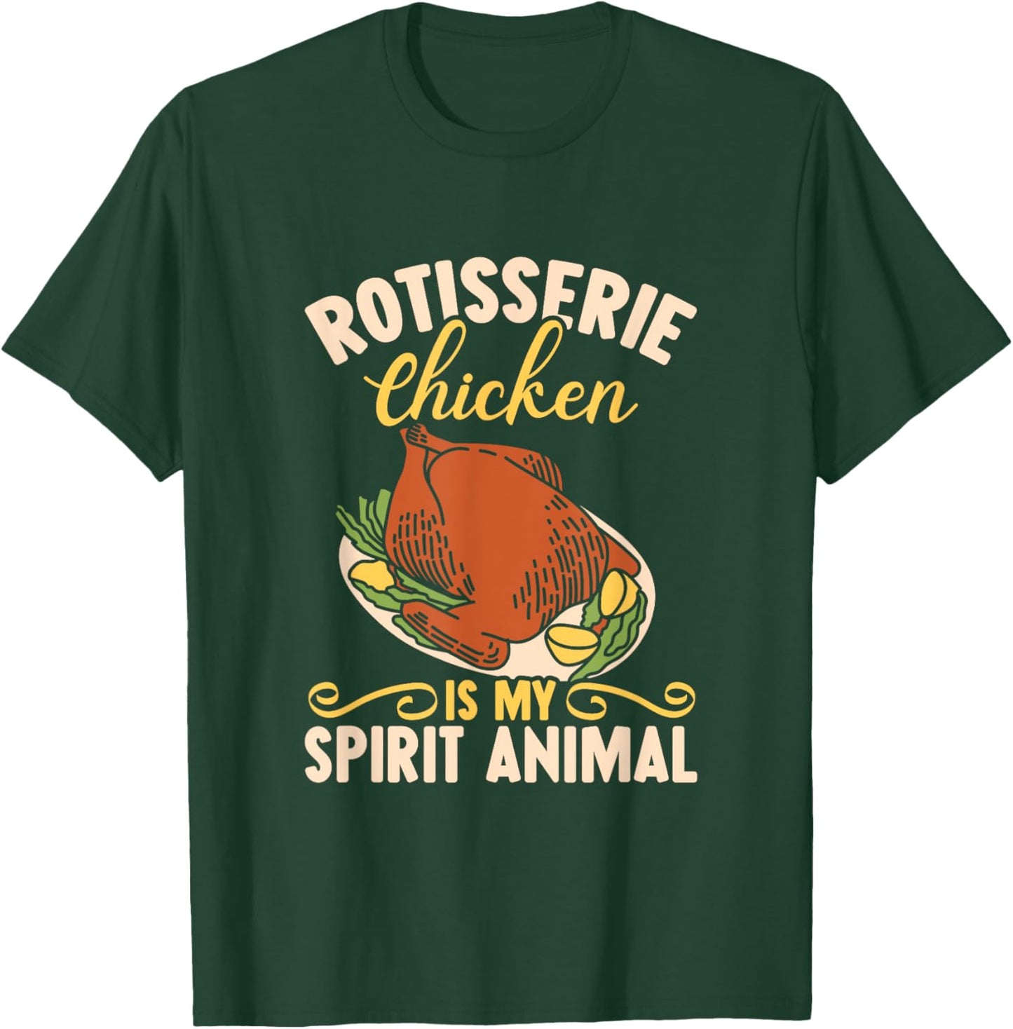 Rotisserie Chicken Is My Spirit Animal Grill BBQ Master Dad T-Shirt - T-Shirt | Forest