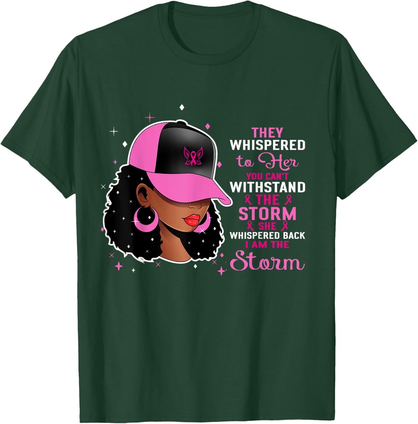 African Black Woman Afro I Am The Storm Breast Cancer Ribbon T-Shirt - T-Shirt | Forest