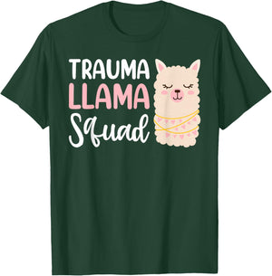 Trauma Llama Squad Shirt Llama Costume Adult Women Paramedic T-Shirt - T-Shirt | Forest