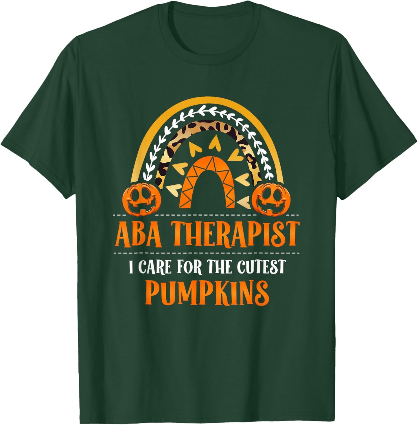 Applied Behavior Analysis Therapist Halloween ABA Therapy T-Shirt - T-Shirt | Forest