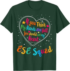 ESE Squad Appreciation Week Back to School Heart T-Shirt - T-Shirt | Forest