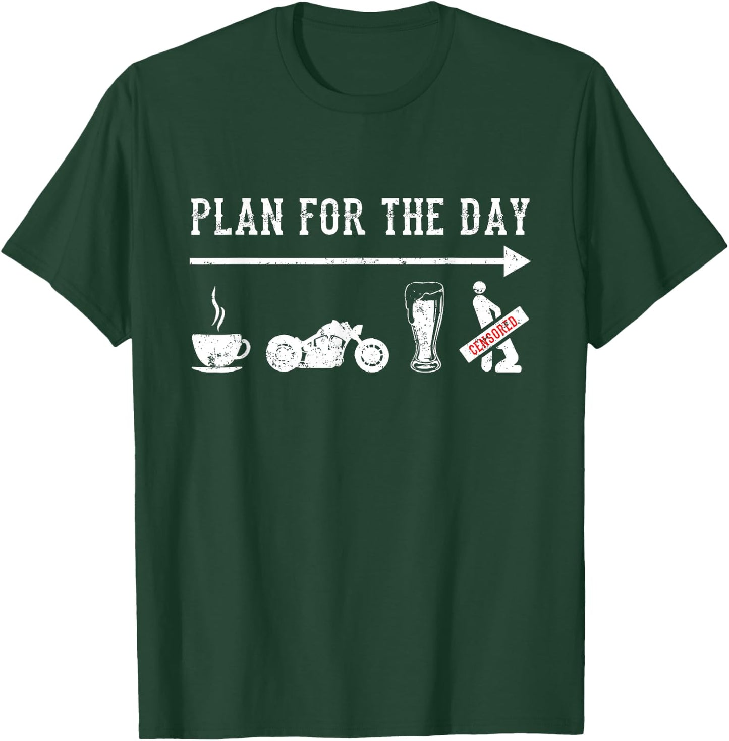Plan For The Day Motorcycle Biker Motorcycle Rider Biking T-Shirt - T-Shirt | Forest