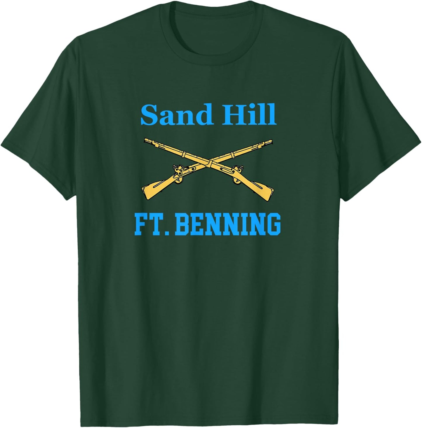 Sand Hill Fort Benning U.S. Army Infantry Grunt T-Shirt - T-Shirt | Forest
