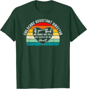 Childcare Assistant Director Appreciation Thank You T-Shirt - T-Shirt | Forest