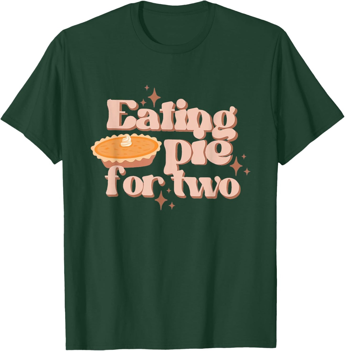 Eating Pie For Two Thanksgiving Baby Announcement Maternity T-Shirt - T-Shirt | Forest