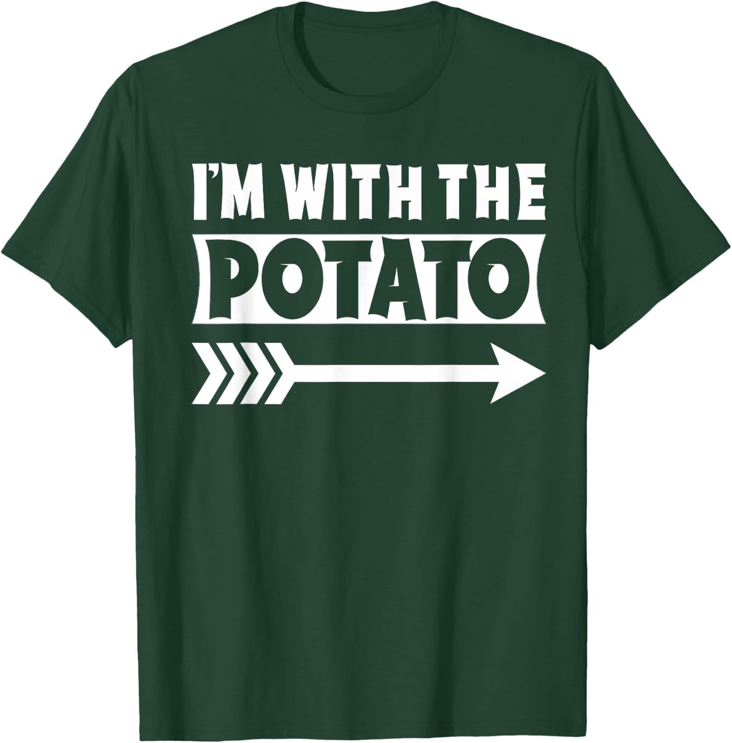 I'm With The Potato Halloween Costume Potato Halloween T-Shirt - T-Shirt | Forest