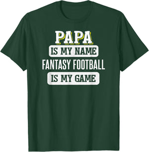 Funny Fantasy Football Gift Papa Fathers Day Design T-Shirt - T-Shirt | Forest