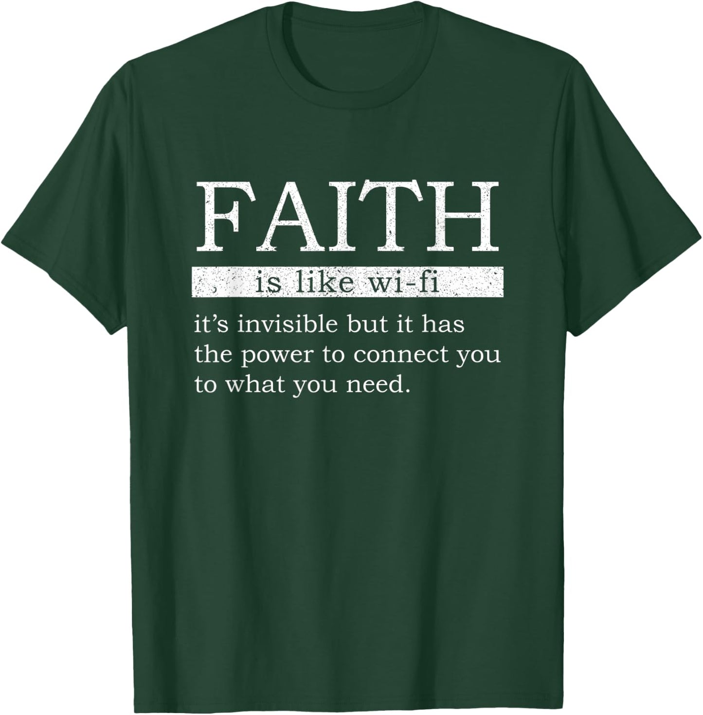 Faith Is Like Wifi Funny Definition Christian Jesus Bible T-Shirt - T-Shirt | Forest