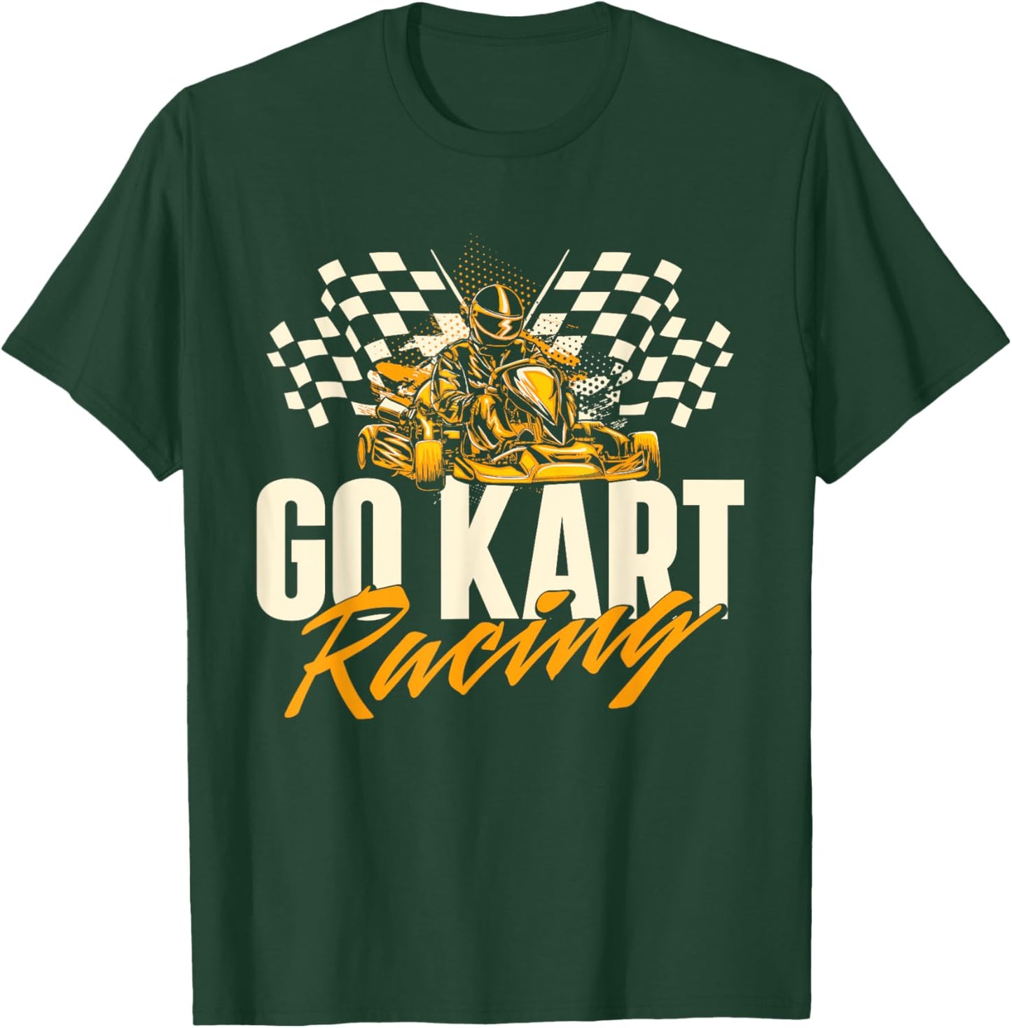 Go Karting Shirts Go Kart Racing - Go Karting Enthusiast Racetrack Racecourse T-Shirt - T-Shirt | Forest