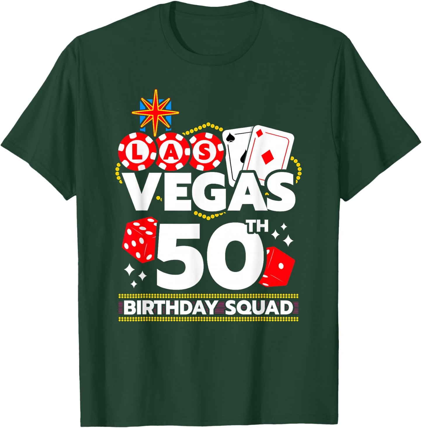 Vegas 50th Birthday Squad T-Shirt - T-Shirt | Forest