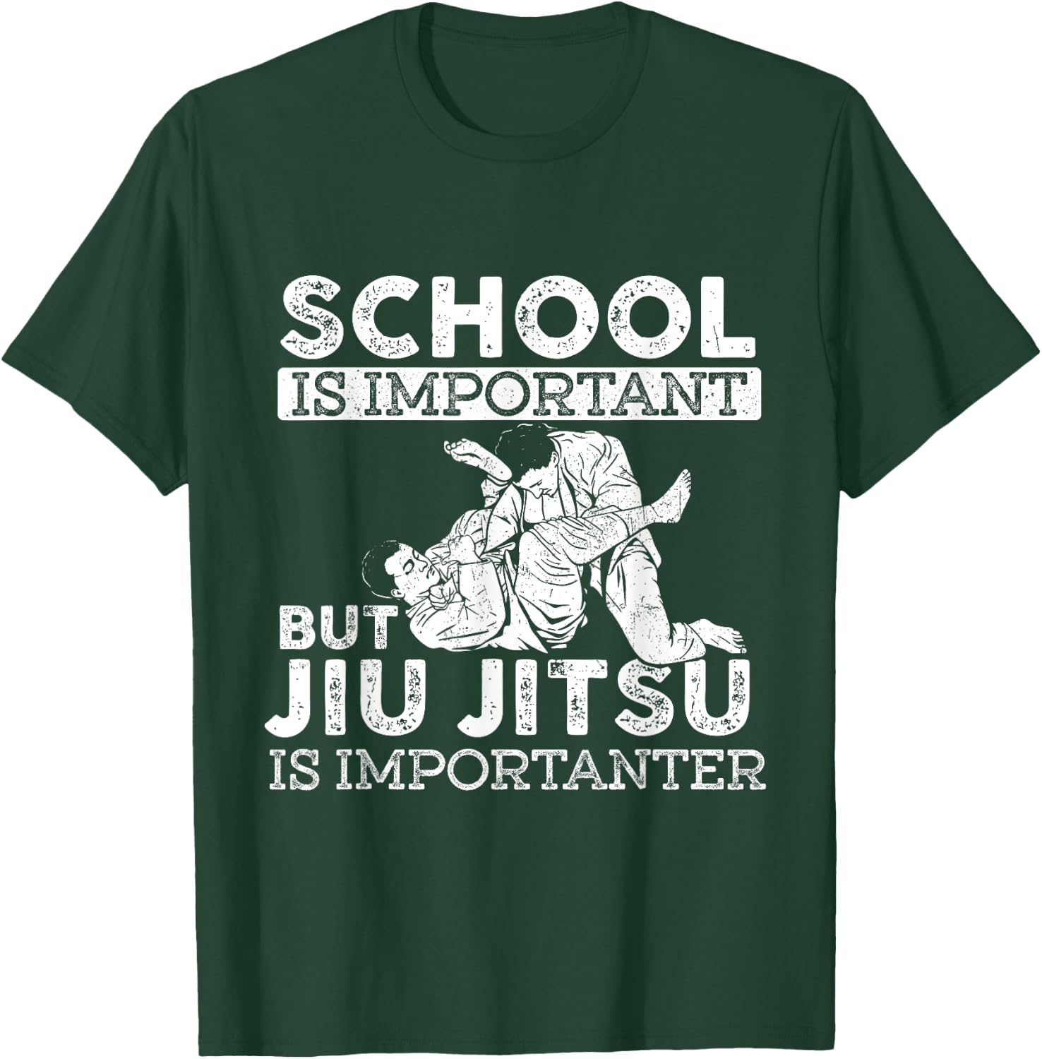 School is Important But Jiu Jitsu is Importanter - Grappler T-Shirt - T-Shirt | Forest