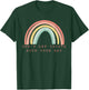 Rainbow Don’t Let Idiots Ruin Your Day Happy Inspirational T-Shirt - T-Shirt | Forest