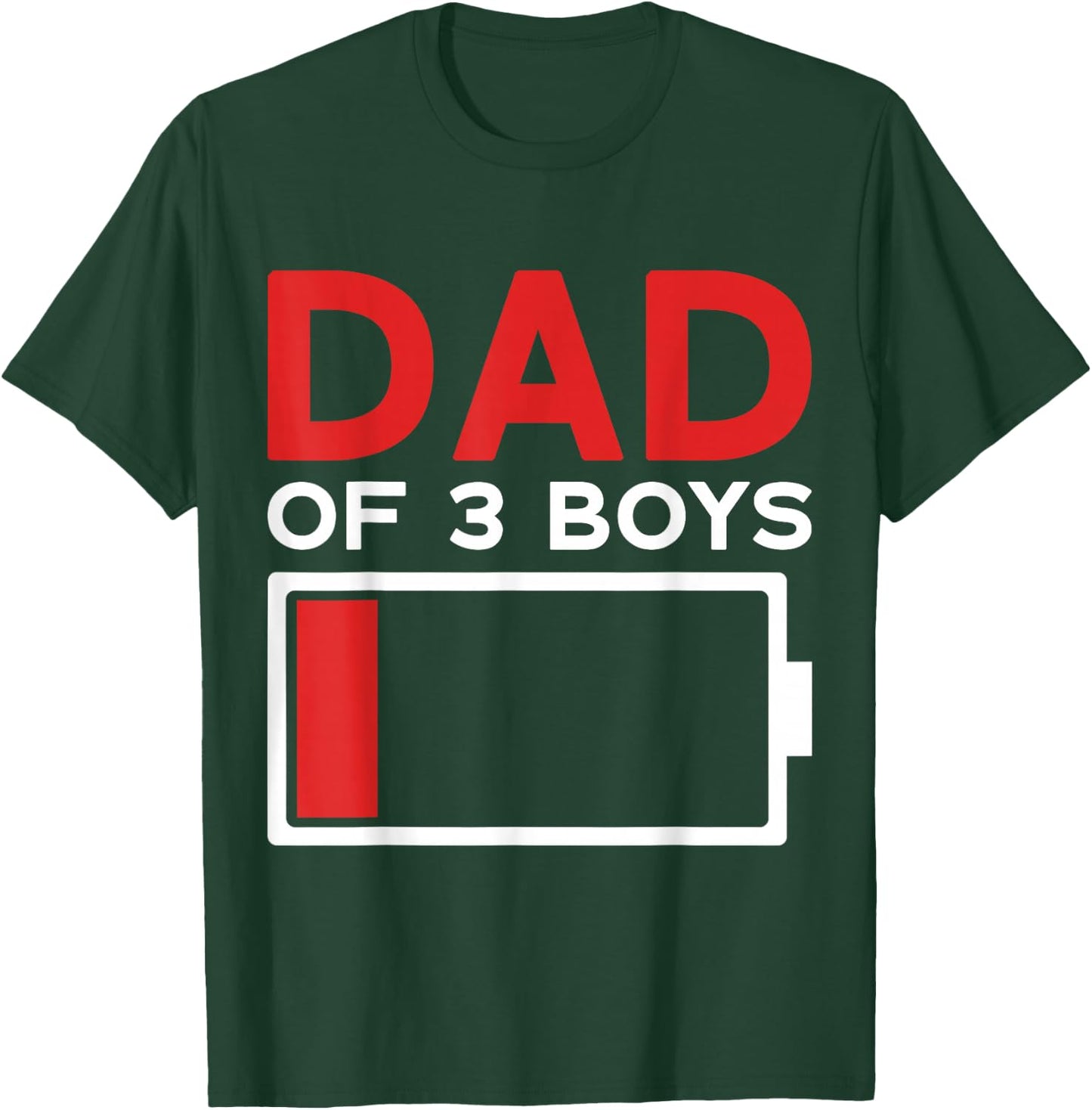 Dad of 3 Boys Father's Day Dad T-Shirt - T-Shirt | Forest