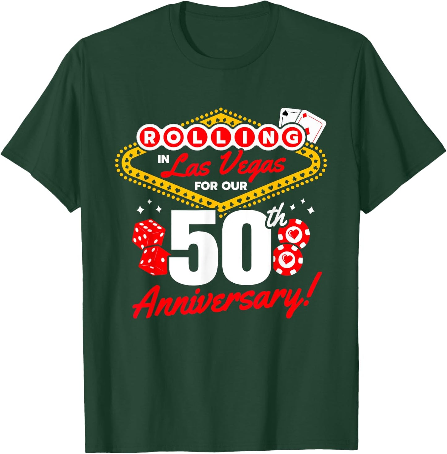 50th Anniversary Vegas - 50th Wedding Anniversary Las Vegas T-Shirt - T-Shirt | Forest