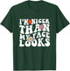 Funny Saying I'm Nicer Than My Face Looks Groovy women T-Shirt - T-Shirt | Forest