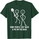 Some People Just Need A Pat On The Back Funny Stick People T-Shirt - T-Shirt | Forest
