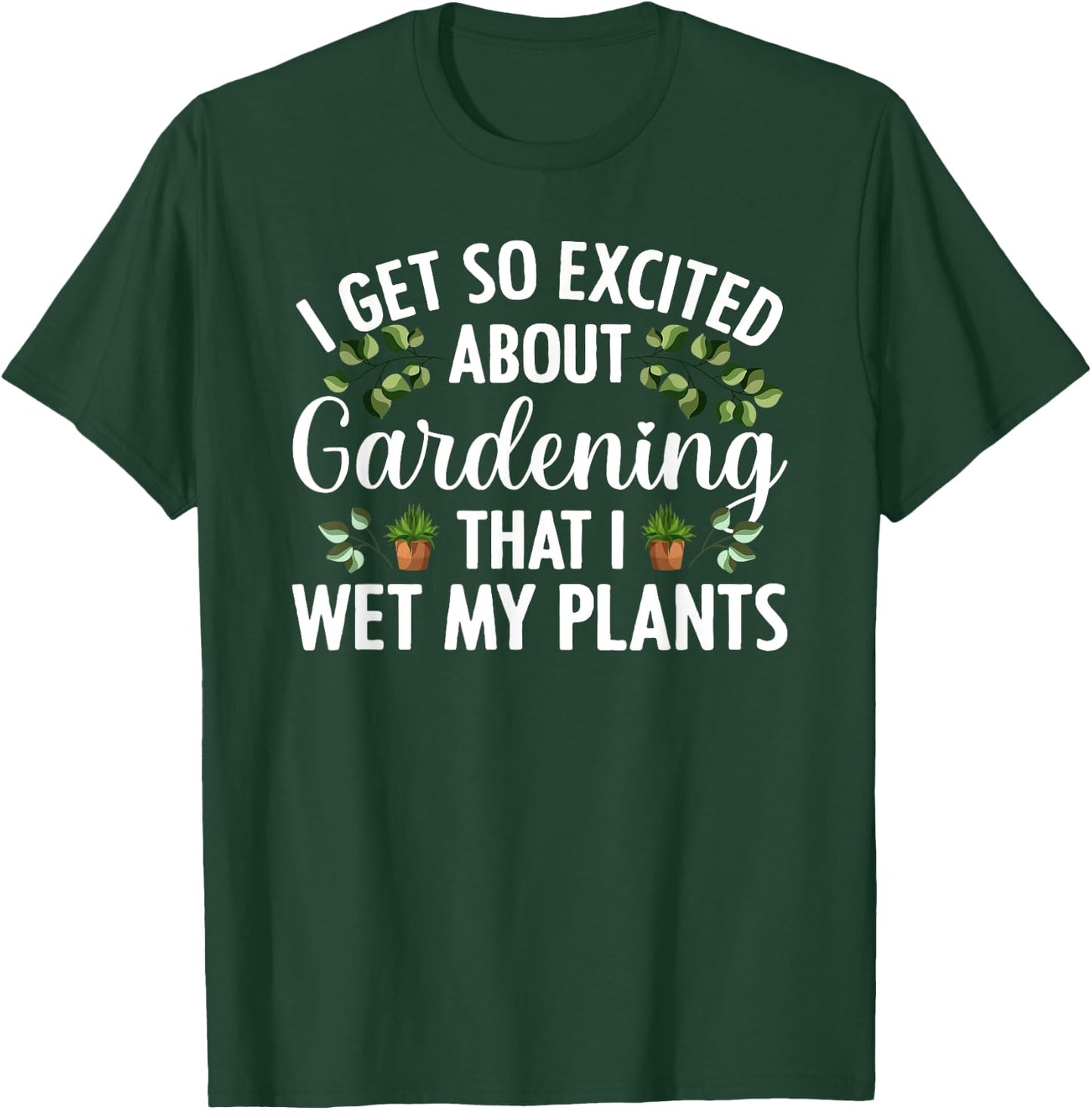 Cool Gardening Design Women Plant Lover Gardener T-Shirt - T-Shirt | Forest