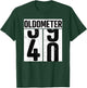 Oldometer 40 - 40th Birthday Oldometer T-Shirt - T-Shirt | Forest