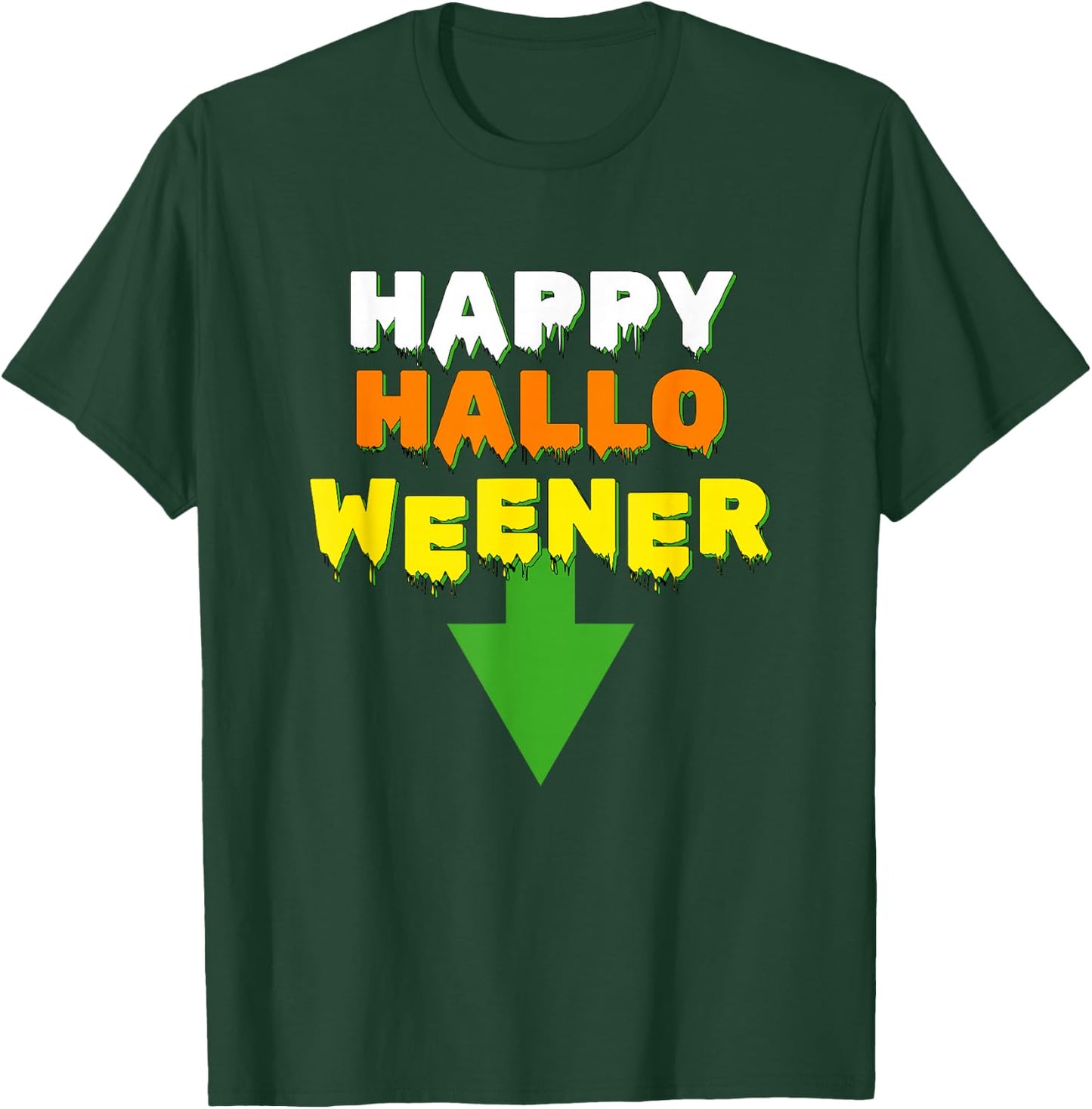 Happy Hallo Weener – Spooky Season Dachshund Weiner Dog Men Women T-Shirt - T-Shirt | Forest