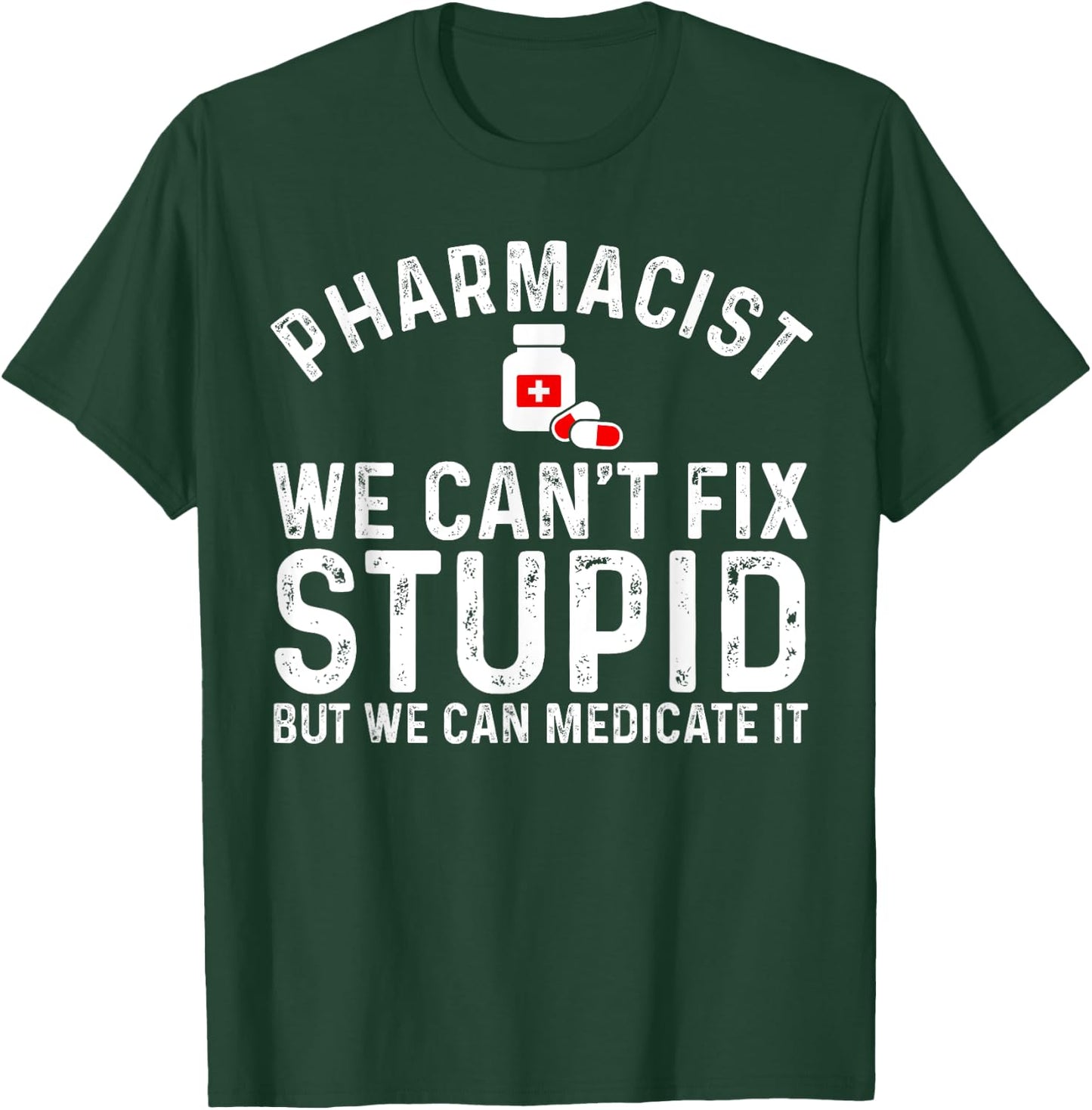 Funny Pharmacy Art Women Pharmacy Tech Pharmacist T-Shirt - T-Shirt | Forest