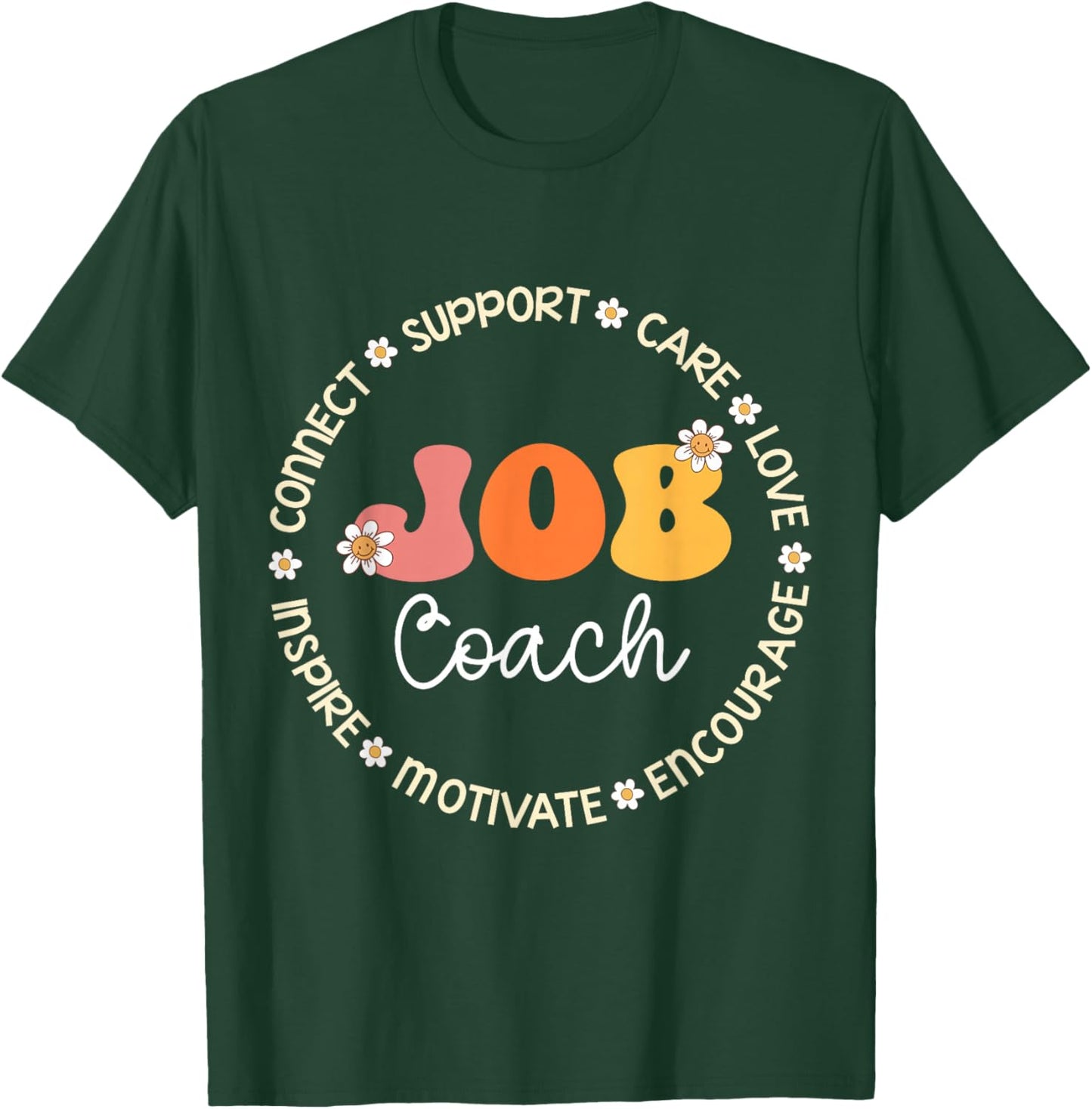 Job Coach Appreciation Week Back to School T-Shirt - T-Shirt | Forest