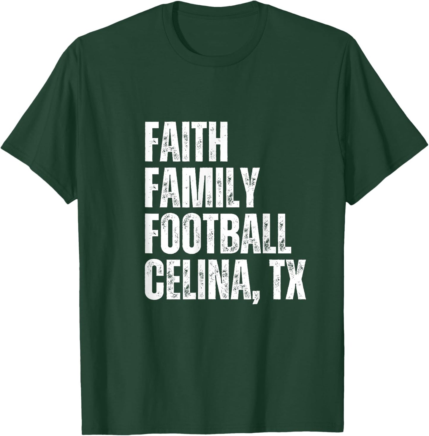 Faith Family Football Celina Texas Bobcats T-Shirt - T-Shirt | Forest
