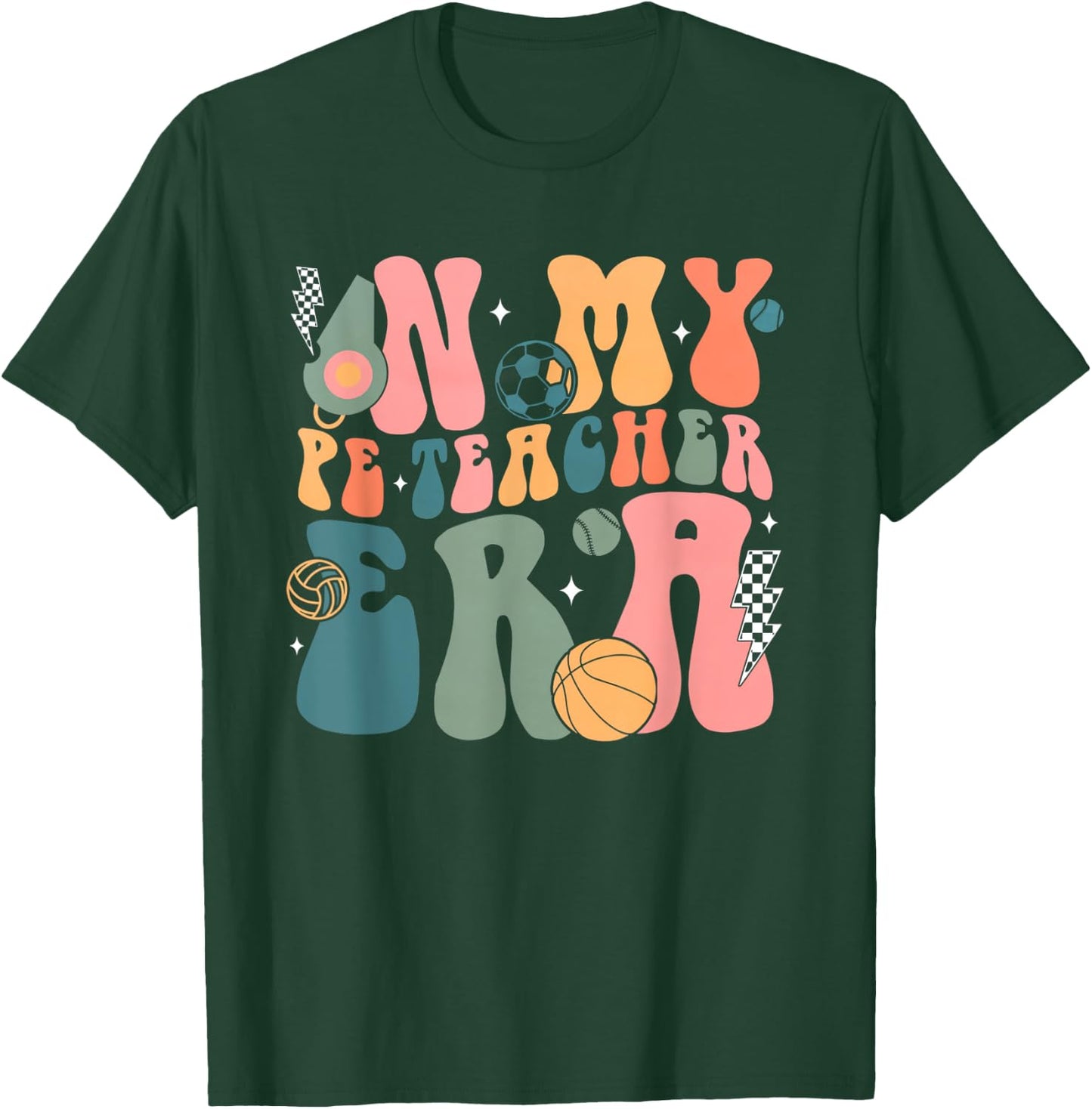 Groovy In My PE Teacher Era Physicial Education Teacher Women T-Shirt - T-Shirt | Forest