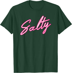 Salty Salty Funny Women T-Shirt - T-Shirt | Forest