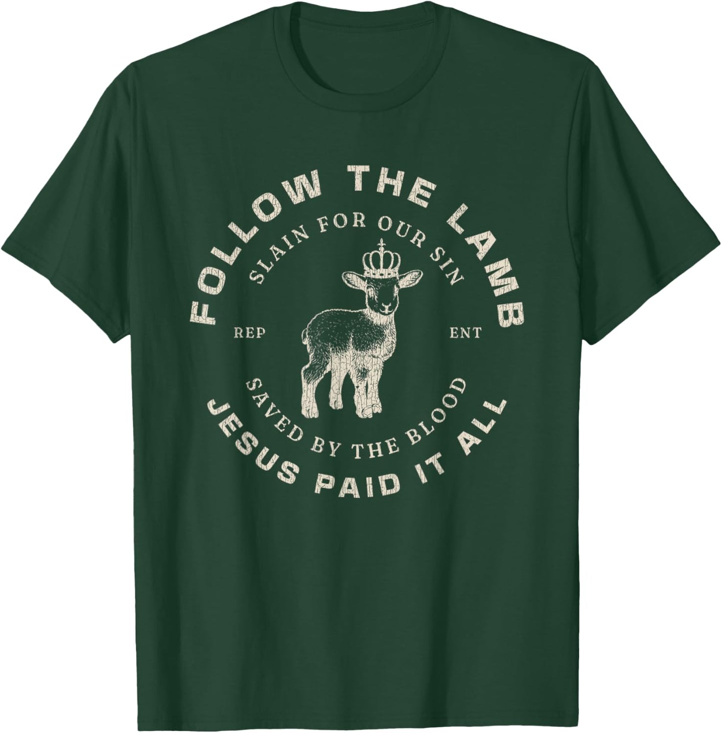 Vintage Follow The Lamb Jesus Paid It All Saved By The Blood T-Shirt - T-Shirt | Forest